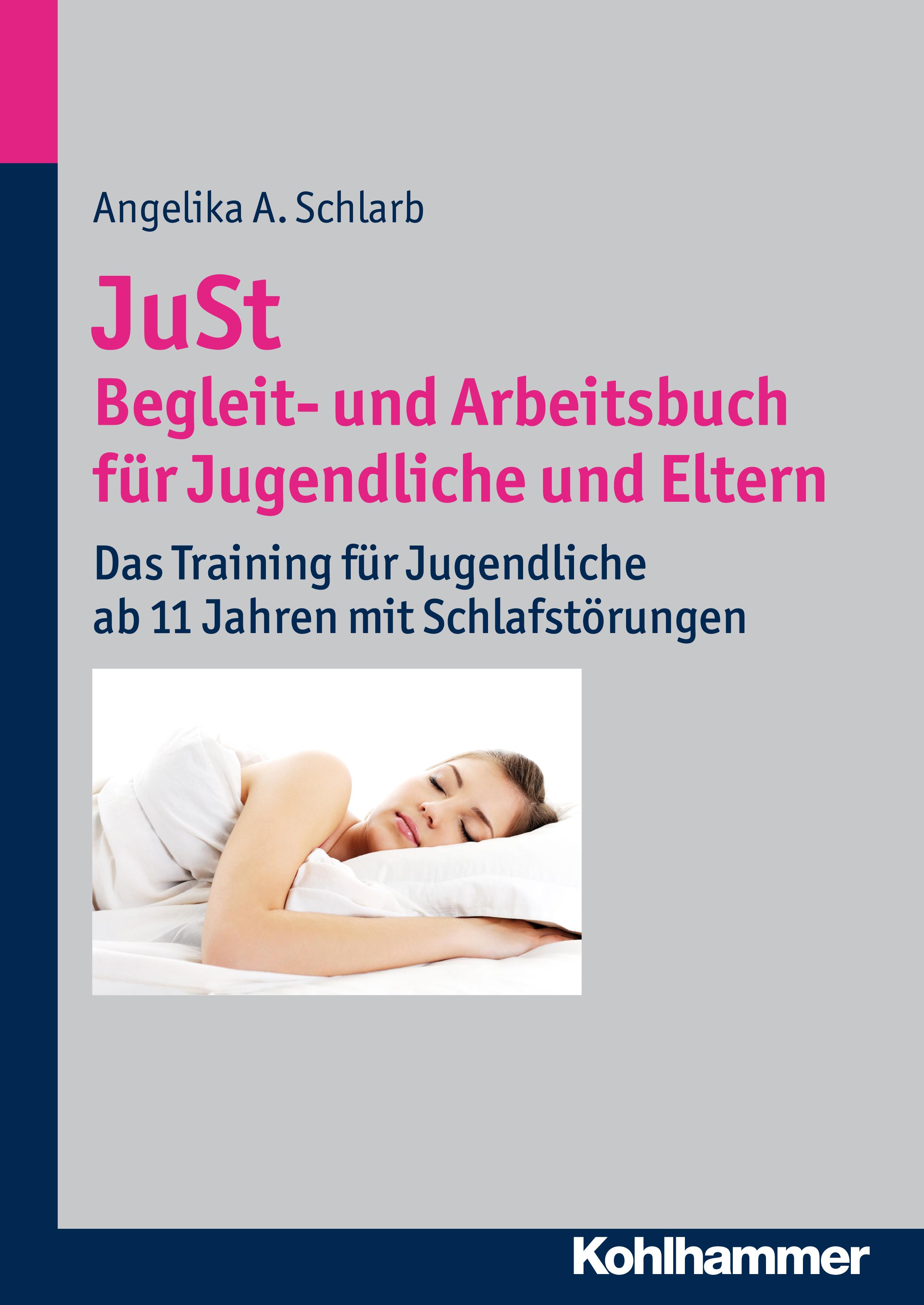 Vorderes Coverbild JuSt - Begleit- und Arbeitsbuch für Jugendliche und Eltern