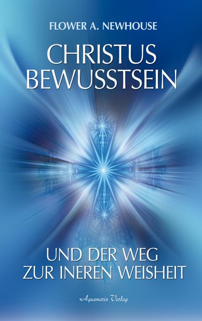Vorderes Coverbild Christus-Bewusstsein und der Weg zur inneren Weisheit