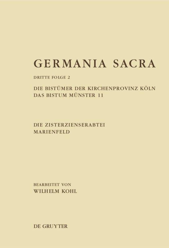 Vorderes Coverbild Die Bistümer der Kirchenprovinz Köln. Das Bistum Münster 11. Die Zisterzienserabtei Marienfeld