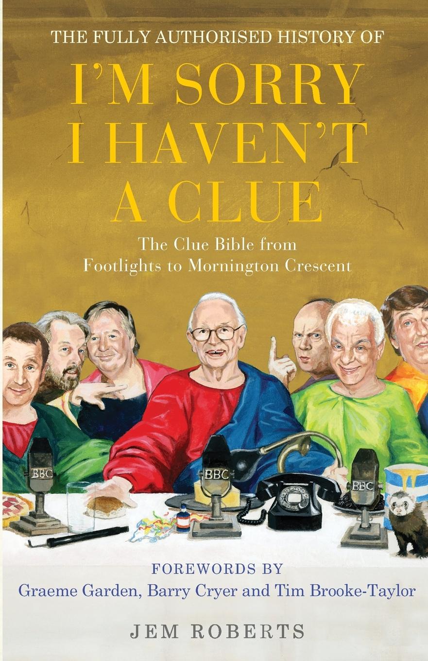 Vorderes Coverbild The Fully Authorised History of Im Sorry