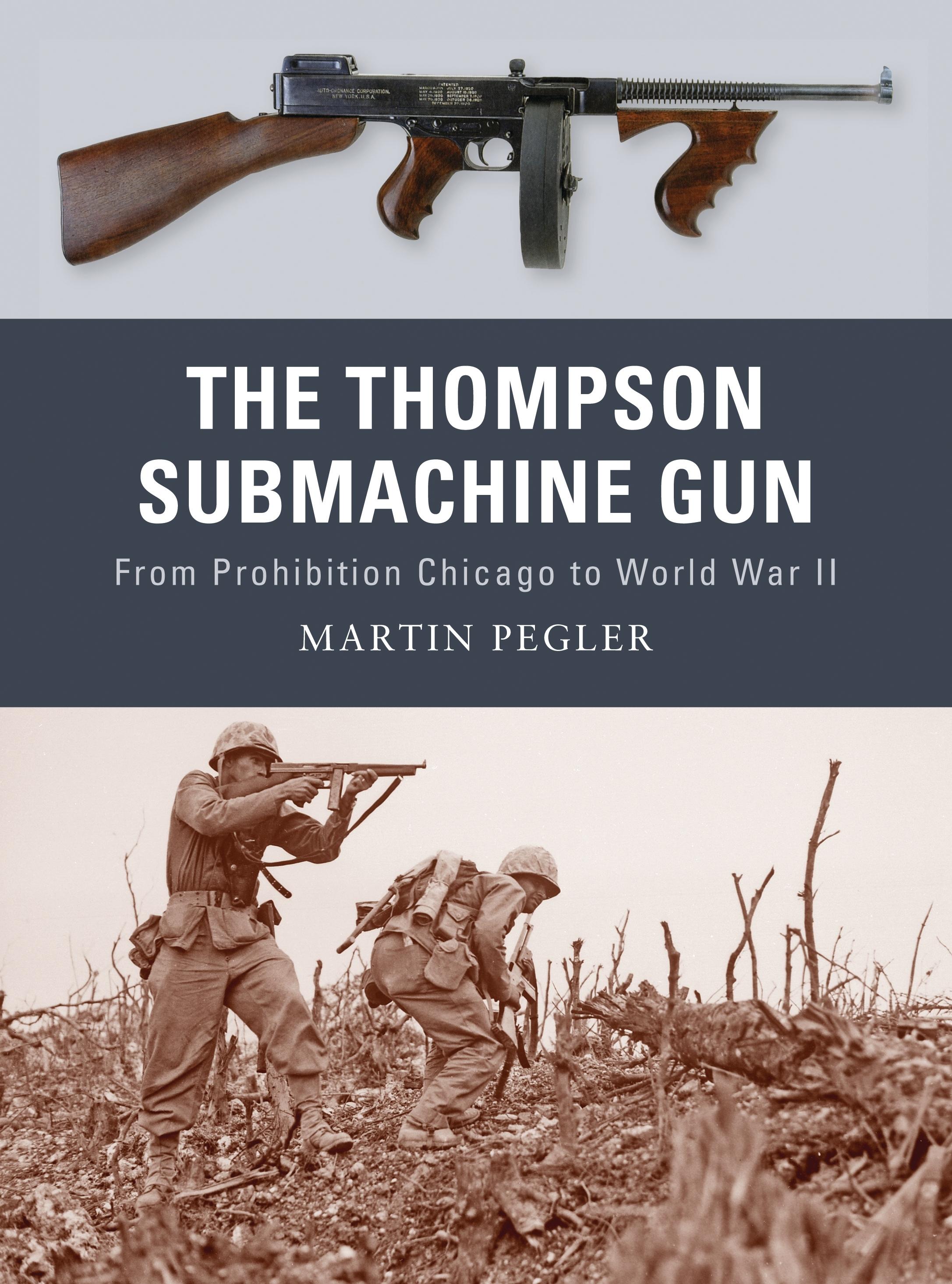 Vorderes Coverbild The Thompson Submachine Gun