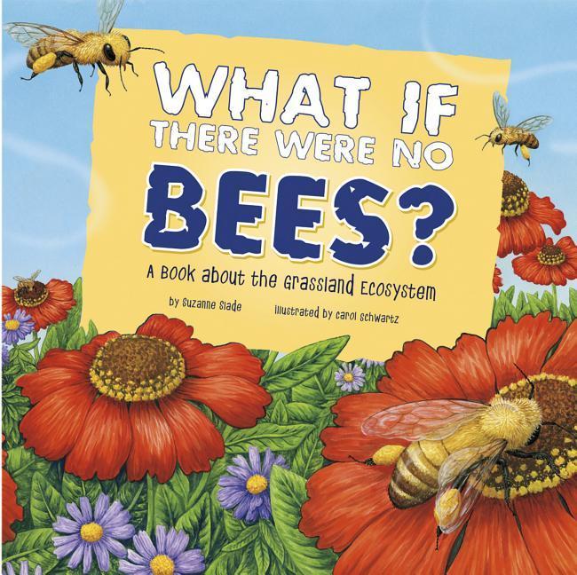 Vorderes Coverbild What If There Were No Bees?