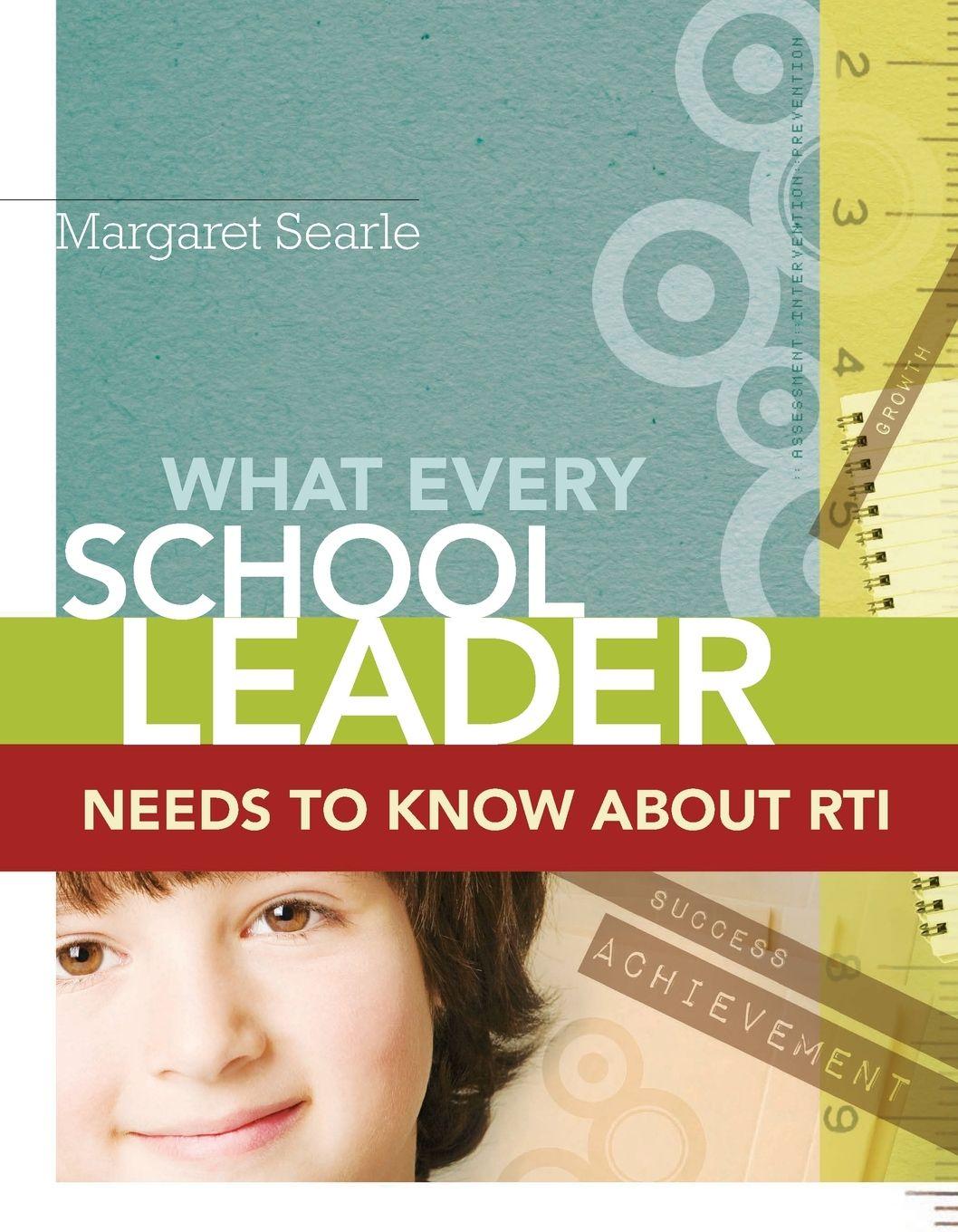 Vorderes Coverbild What Every School Leader Needs to Know About RTI