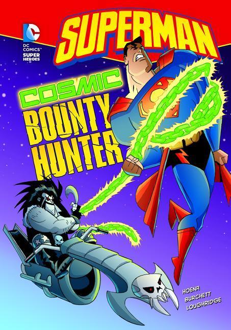 Vorderes Coverbild Superman: Cosmic Bounty Hunter