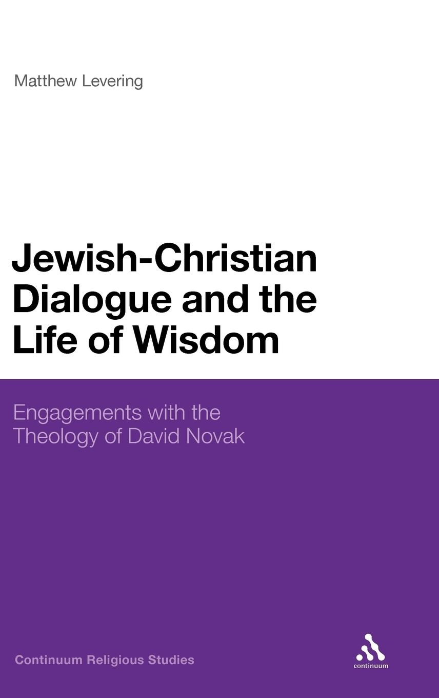 Vorderes Coverbild Jewish-Christian Dialogue and the Life of Wisdom