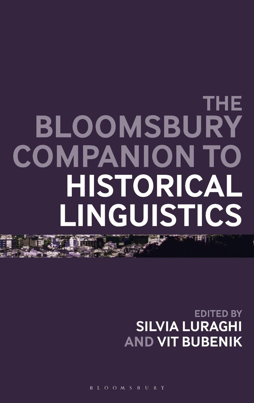 Vorderes Coverbild The Bloomsbury Companion to Historical Linguistics