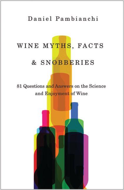 Vorderes Coverbild Wine Myths, Facts & Snobberies