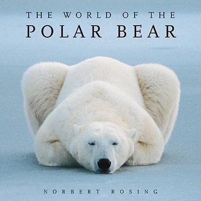 Vorderes Coverbild The World of the Polar Bear