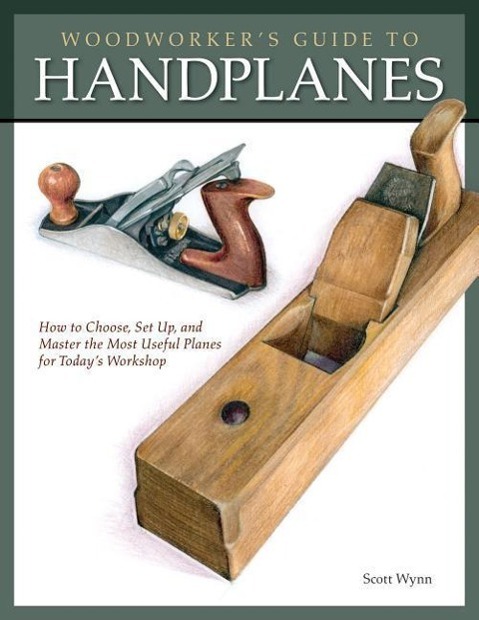 Vorderes Coverbild Woodworker's Guide to Handplanes