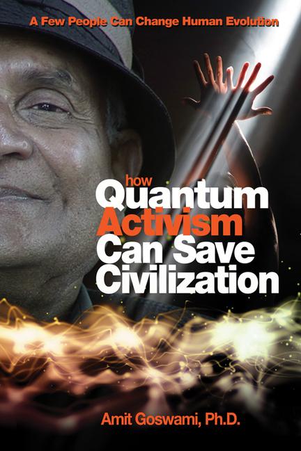 Vorderes Coverbild How Quantum Activism Can Save Civilization
