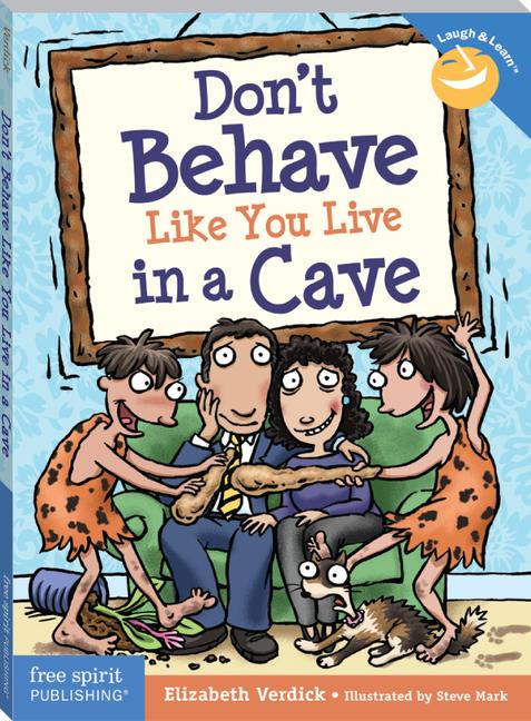Vorderes Coverbild Don't Behave Like You Live in a Cave