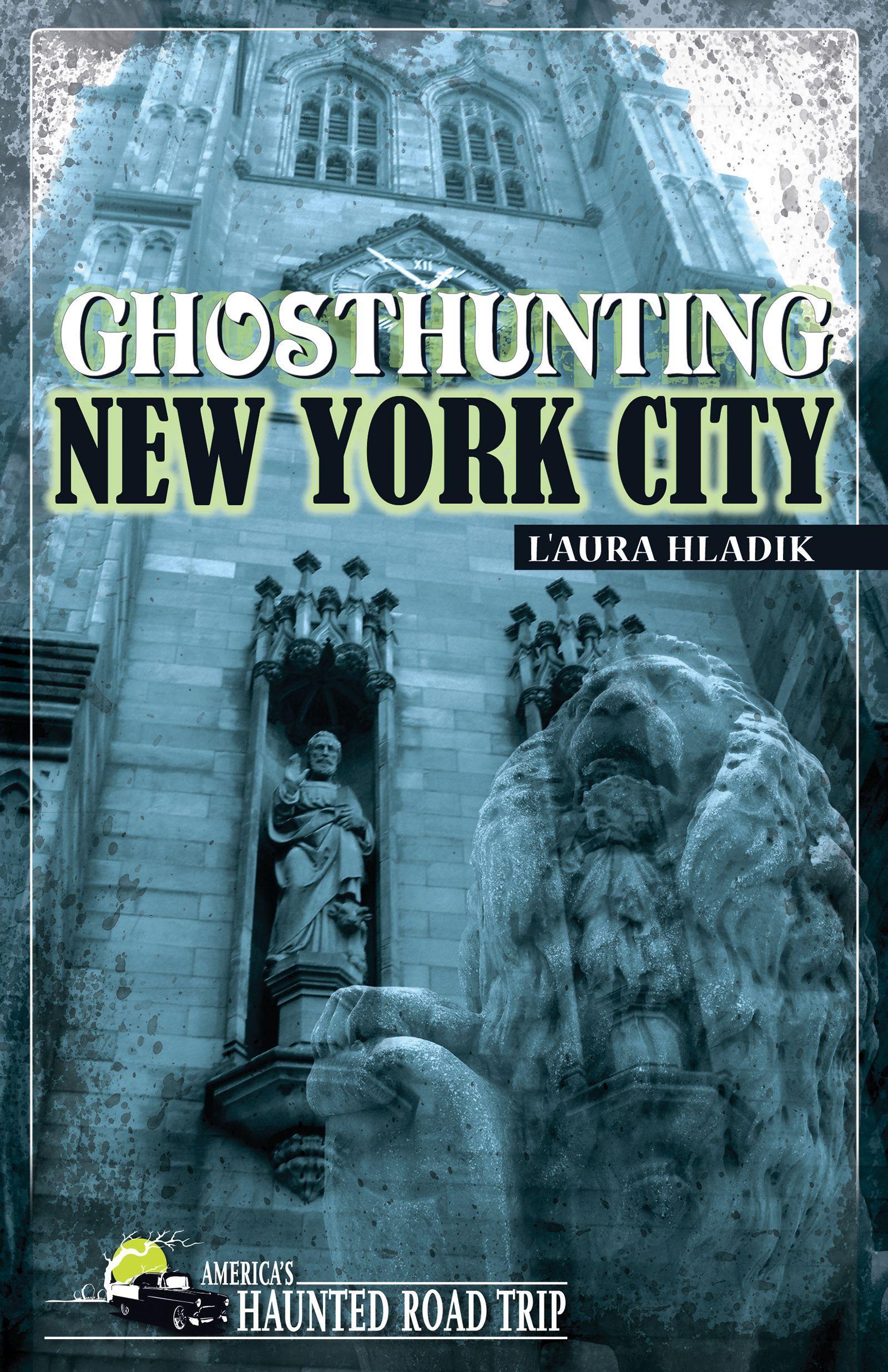 Vorderes Coverbild Ghosthunting New York City