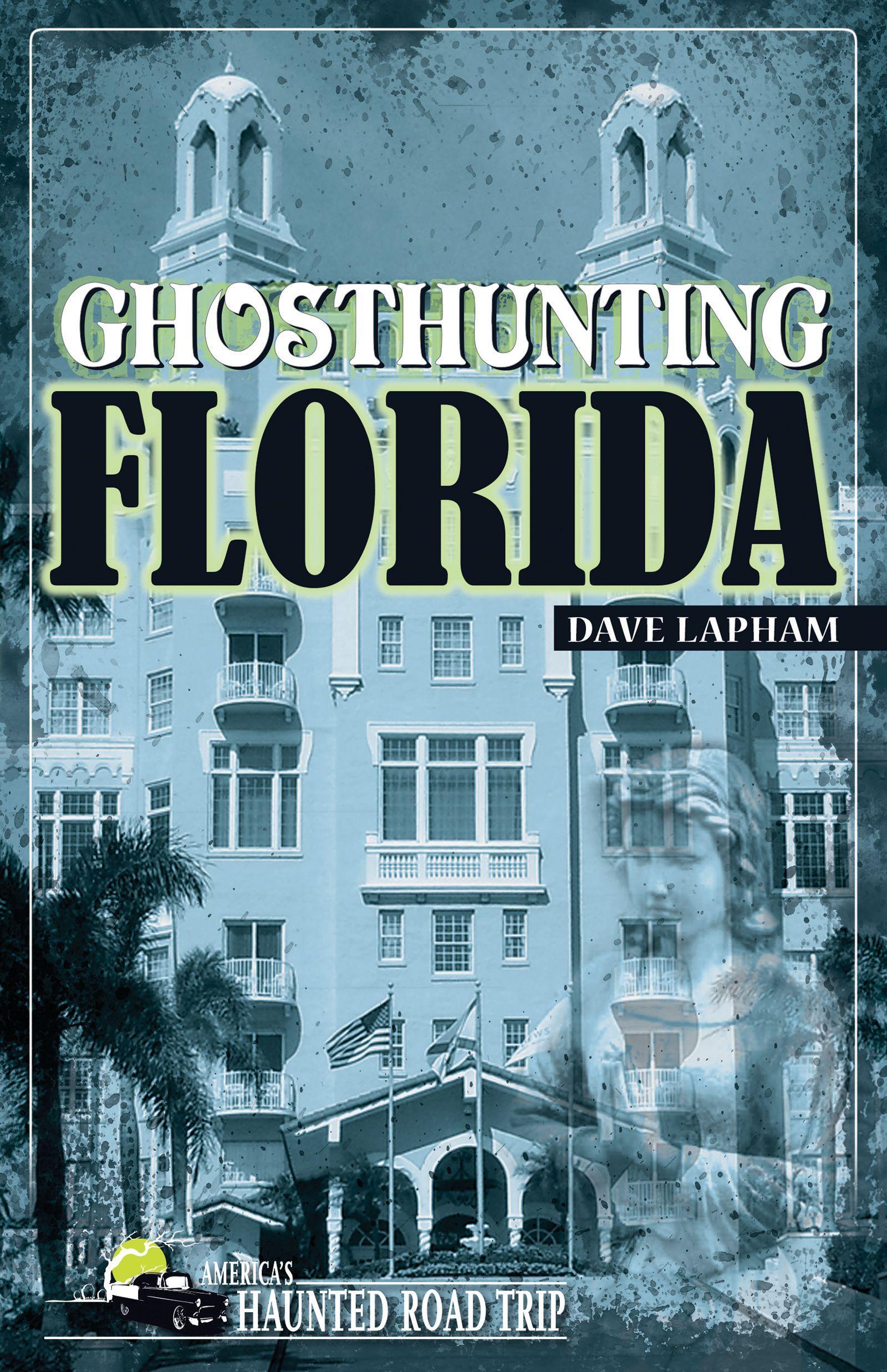 Vorderes Coverbild Ghosthunting Florida