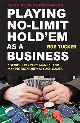 Vorderes Coverbild Playing No-Limit Hold'em as a Business