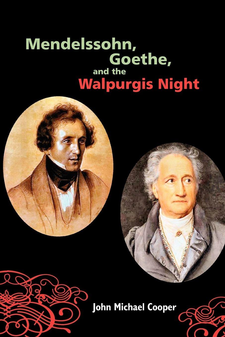Vorderes Coverbild Mendelssohn, Goethe, and the Walpurgis Night