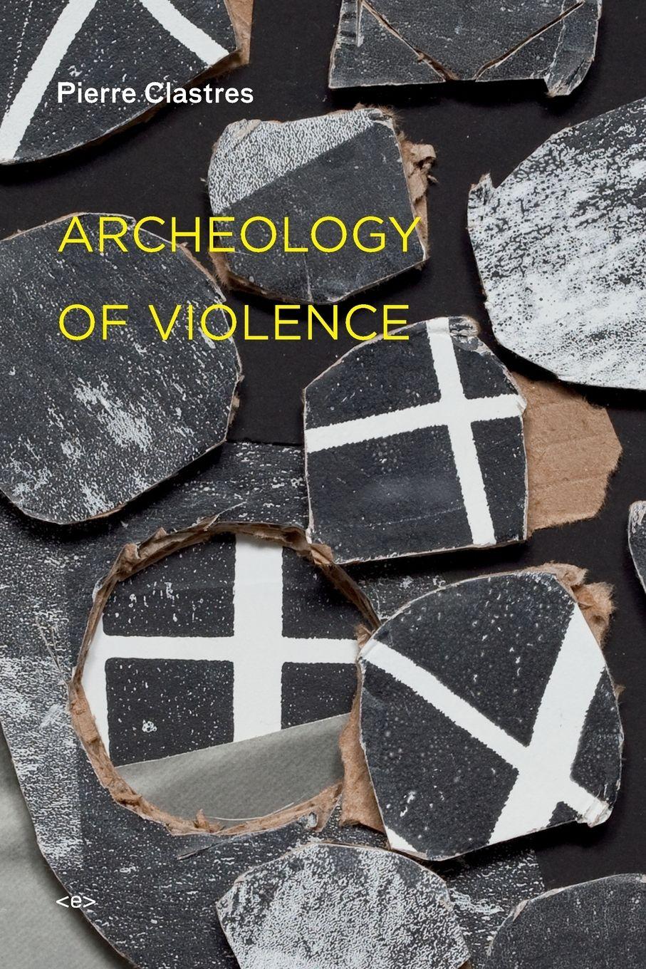 Vorderes Coverbild Archeology of Violence, new edition