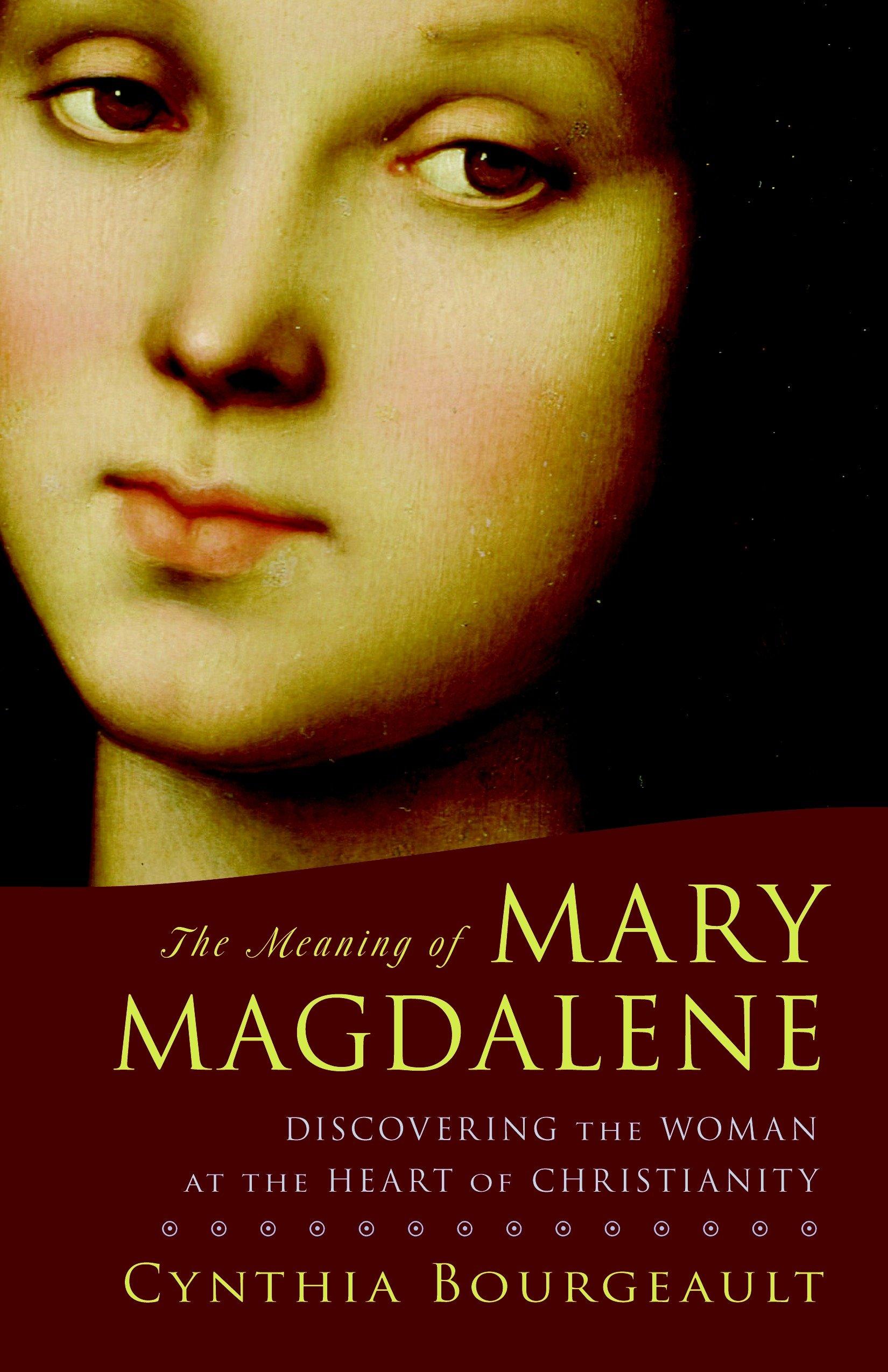 Vorderes Coverbild The Meaning of Mary Magdalene