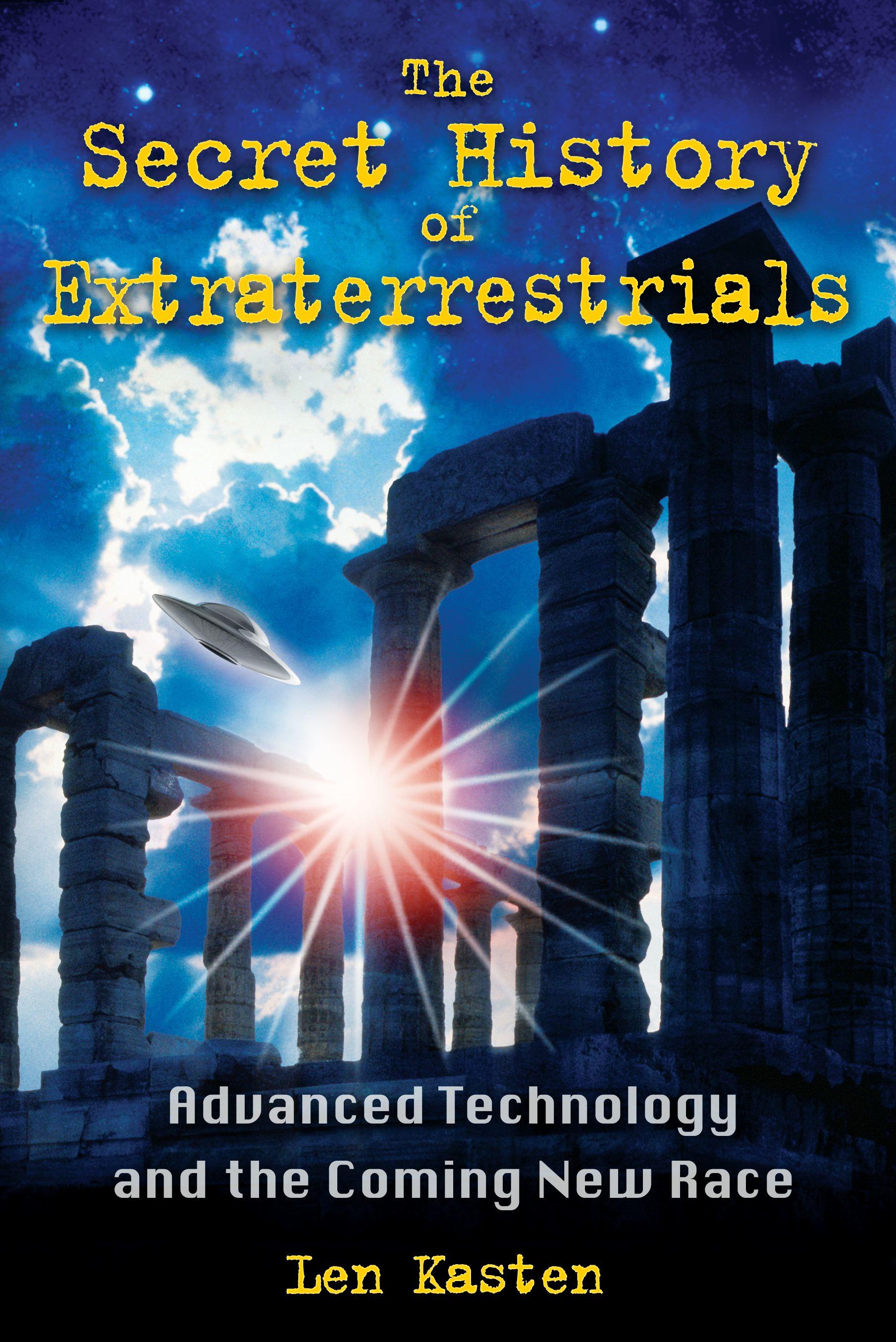 Vorderes Coverbild The Secret History of Extraterrestrials
