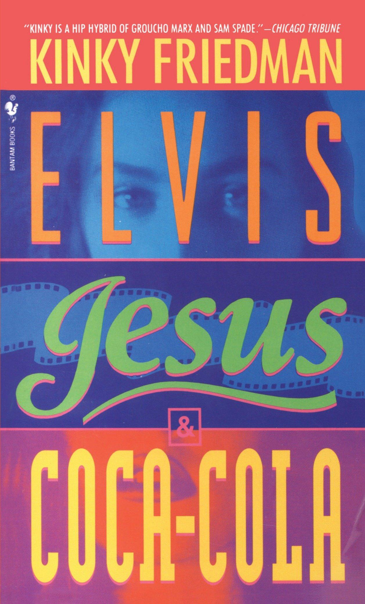 Vorderes Coverbild Elvis, Jesus and Coca-Cola