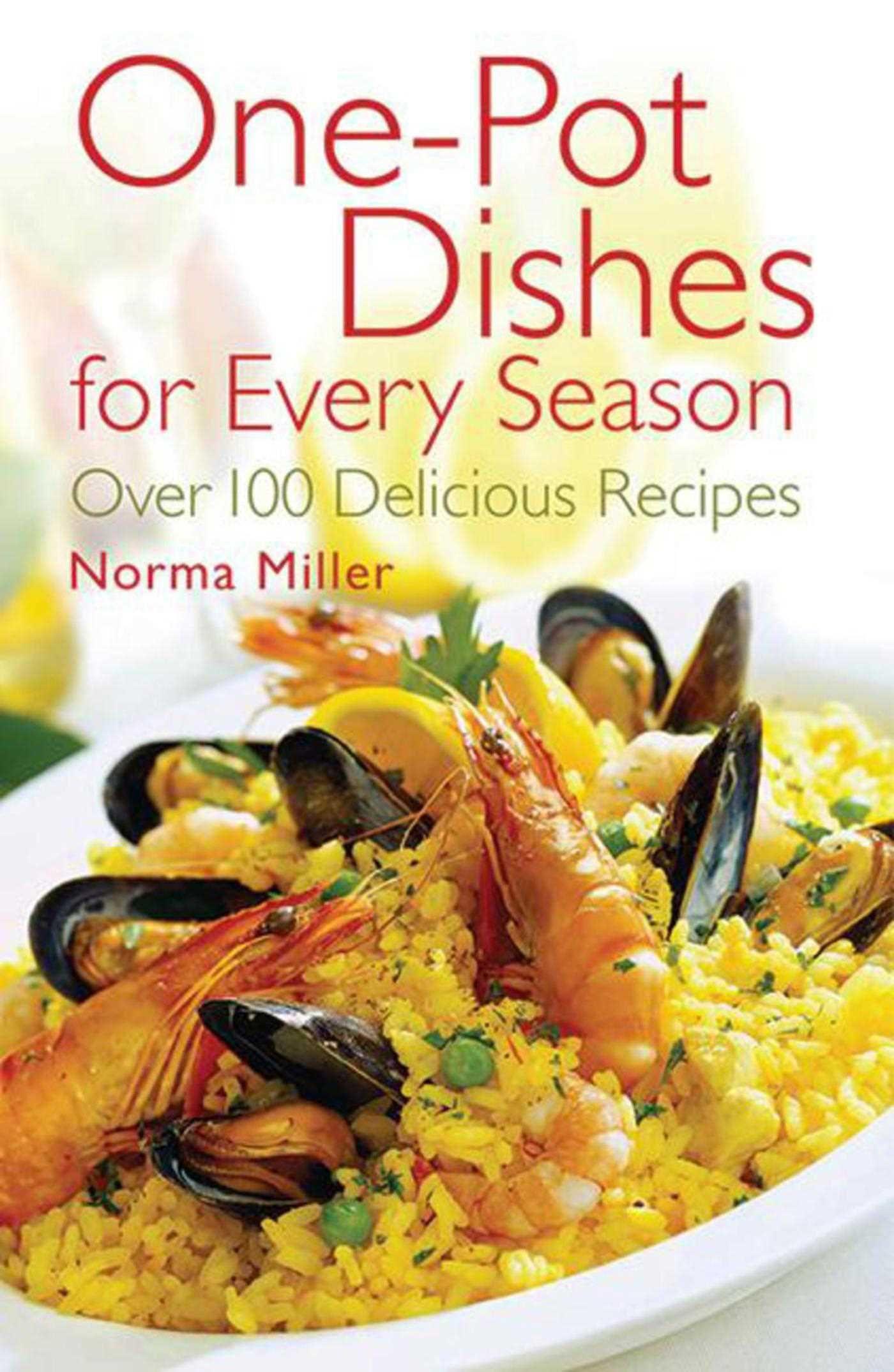 Vorderes Coverbild One-Pot Dishes for Every Season: Over 100 Delicious Recipes