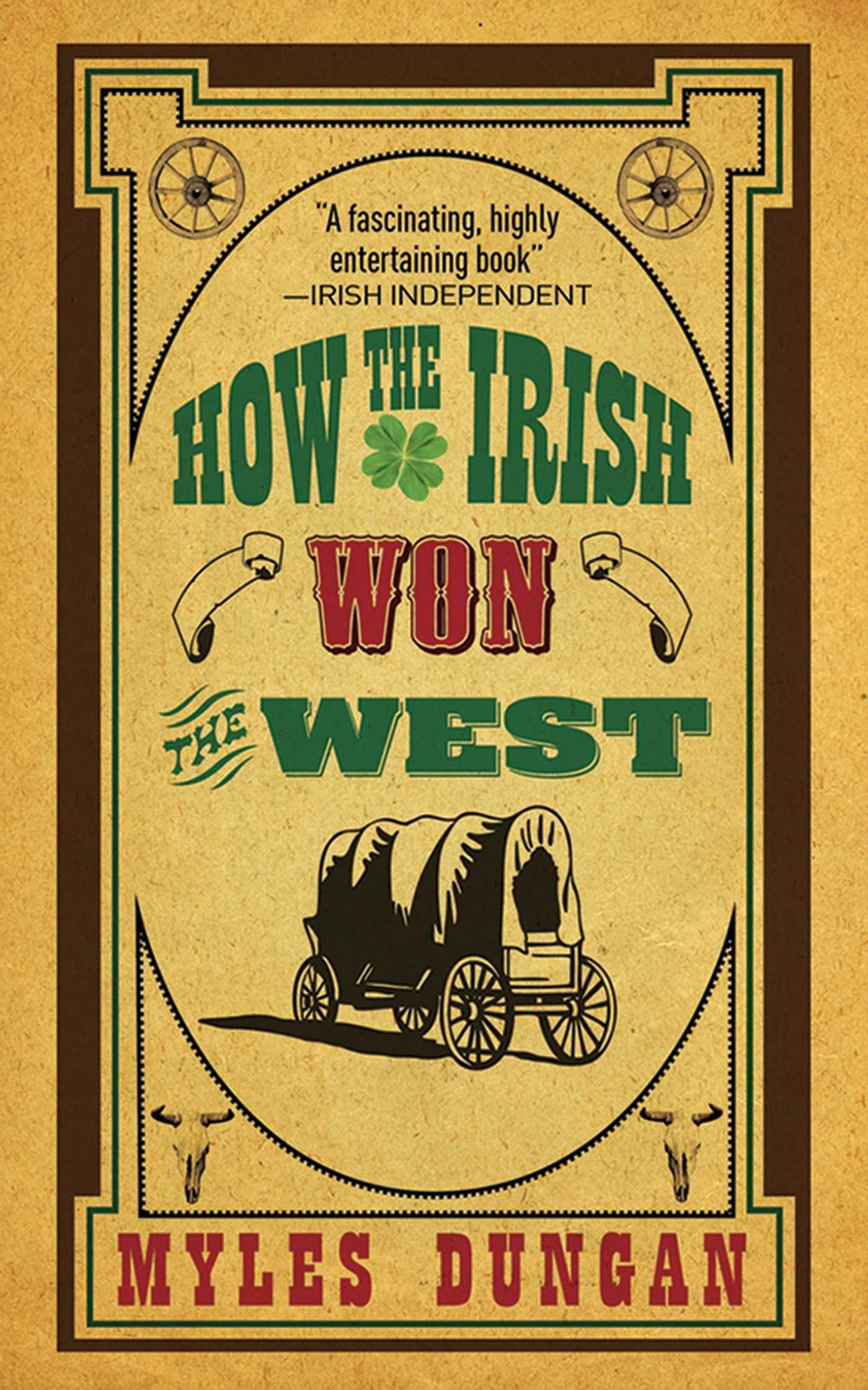 Vorderes Coverbild How the Irish Won the West