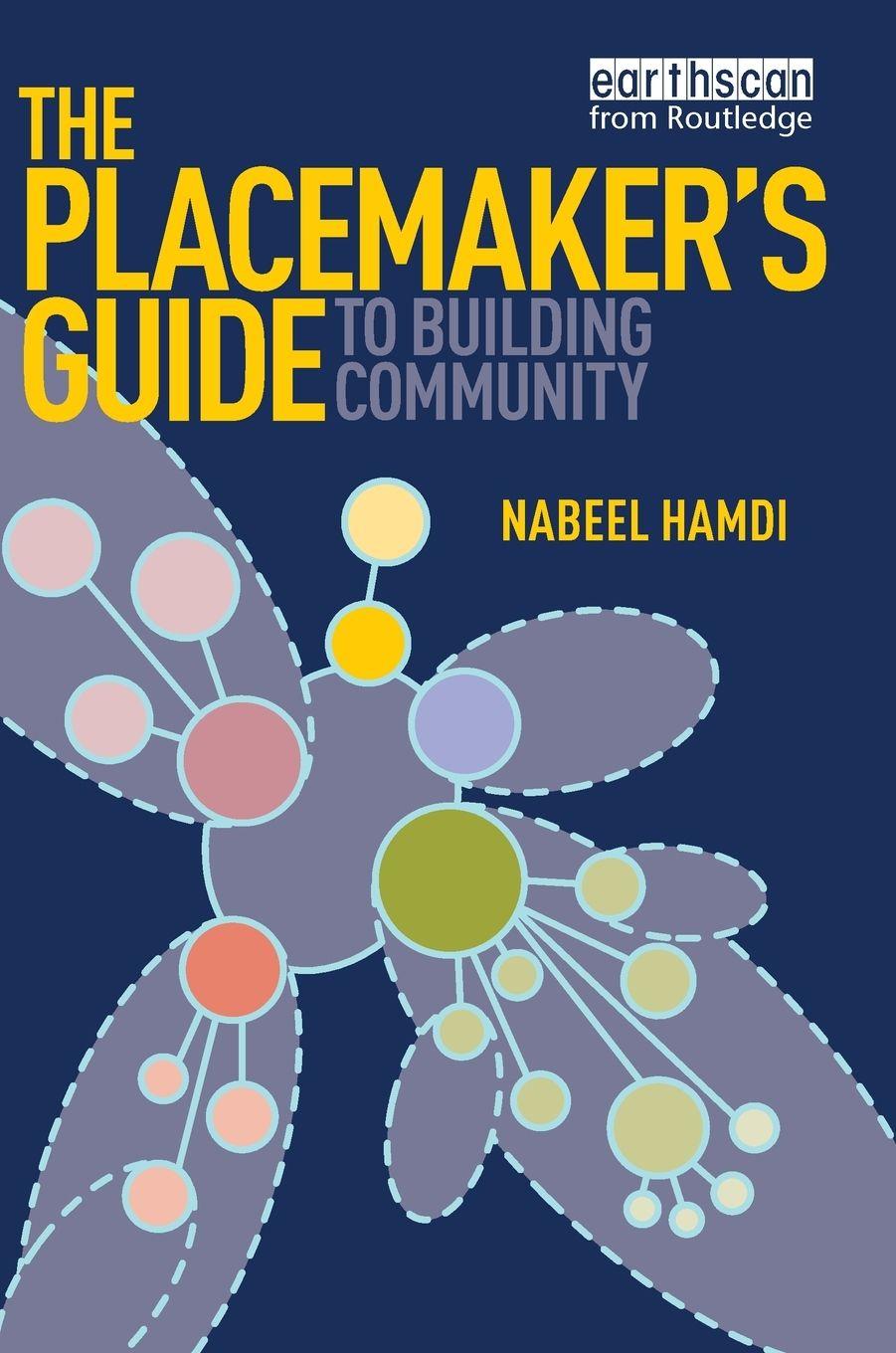 Vorderes Coverbild The Placemaker's Guide to Building Community