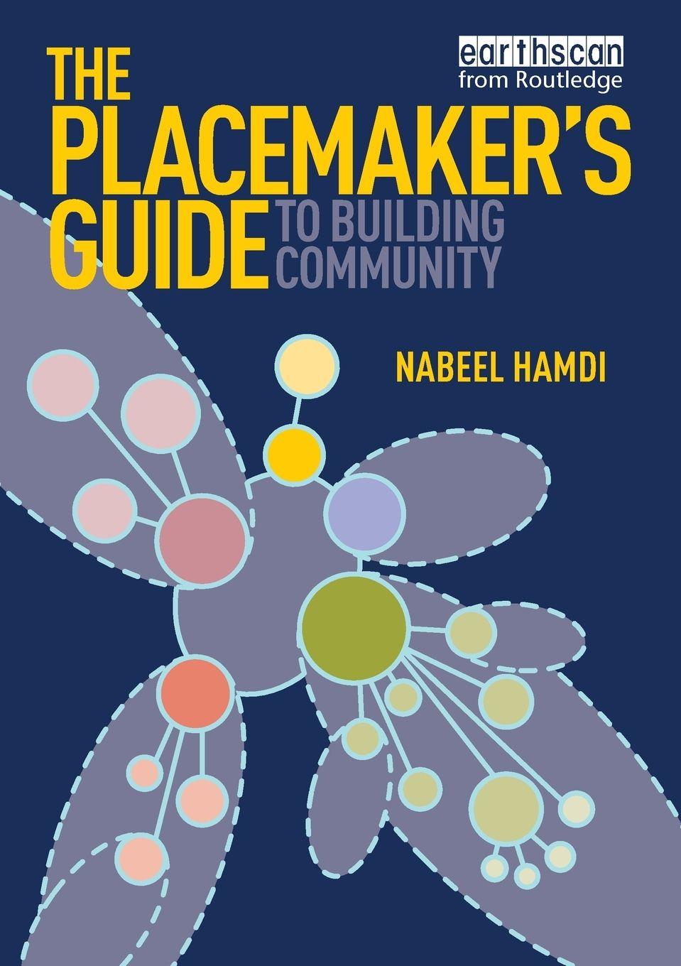 Vorderes Coverbild The Placemaker's Guide to Building Community