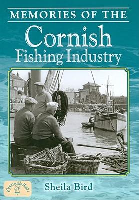 Vorderes Coverbild Memories of the Cornish Fishing Industry