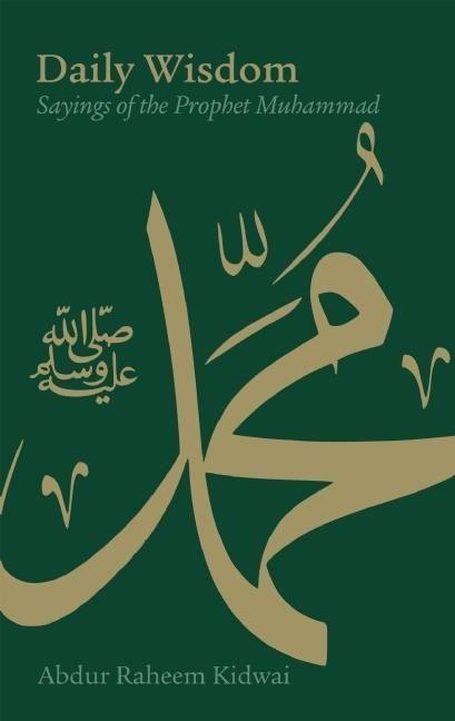 Vorderes Coverbild Daily Wisdom: Sayings of the Prophet Muhammad