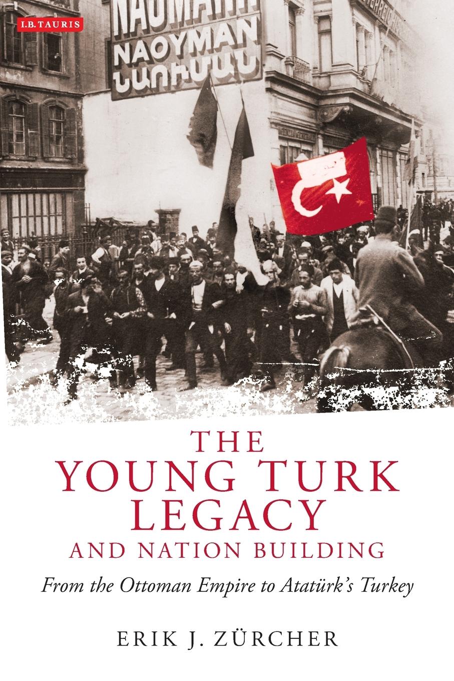 Vorderes Coverbild The Young Turk Legacy and Nation Building