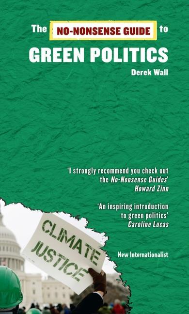 Vorderes Coverbild The No-Nonsense Guide to Green Politics