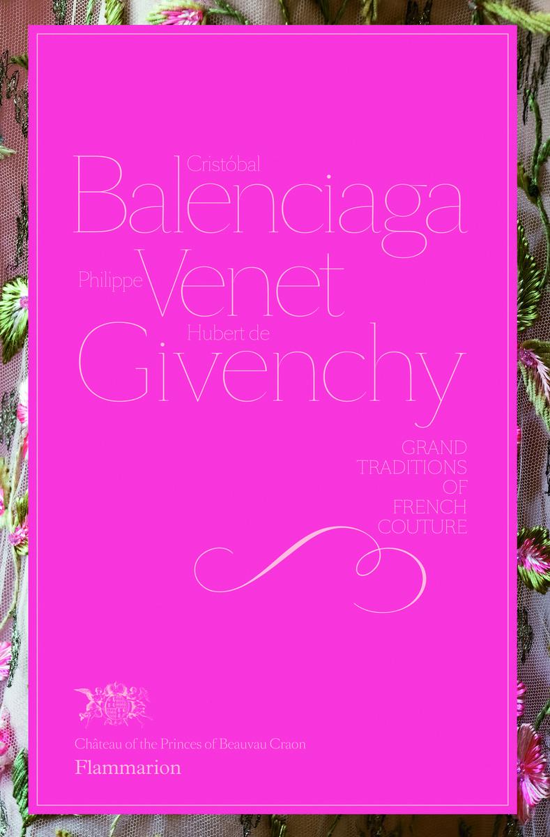 Vorderes Coverbild Cristobal Balenciaga, Philippe Venet, Hubert de Givenchy