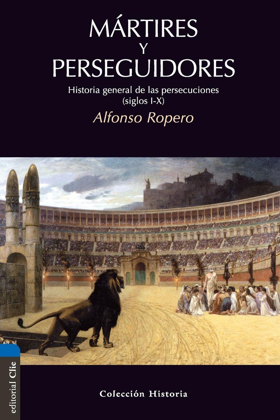 Vorderes Coverbild Mártires y perseguidores