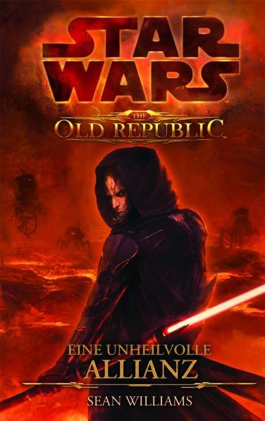 Vorderes Coverbild Star Wars: The Old Republic - Eine unheilvolle Allianz