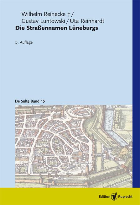 Vorderes Coverbild Die Straßennamen Lüneburgs