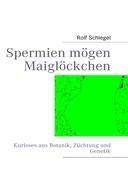 Vorderes Coverbild Spermien mögen Maiglöckchen