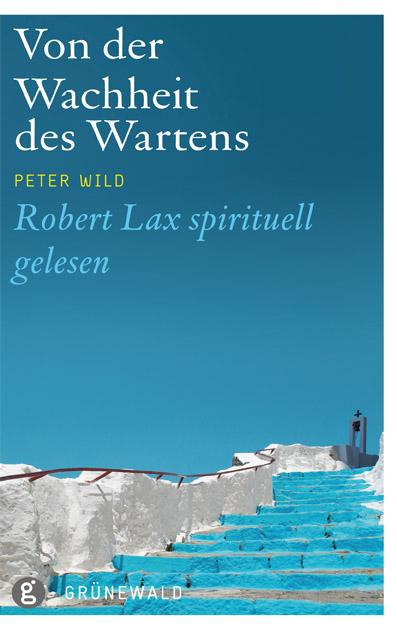Vorderes Coverbild Von der Wahrheit des Wartens