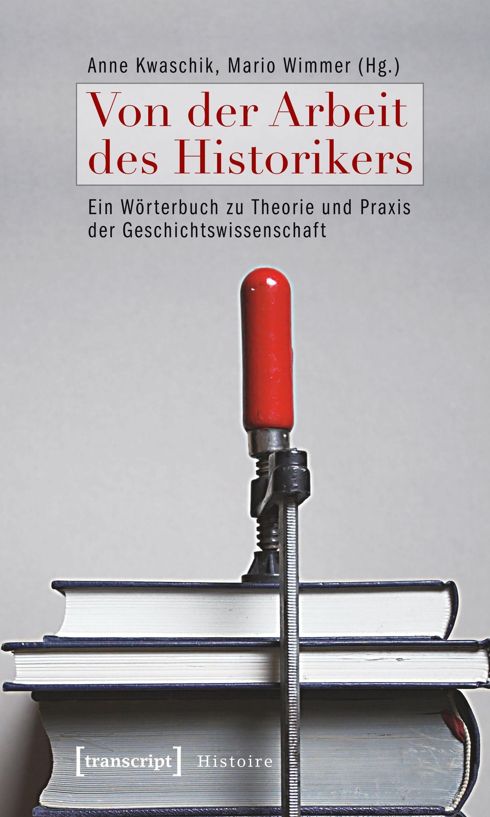 Vorderes Coverbild Von der Arbeit des Historikers