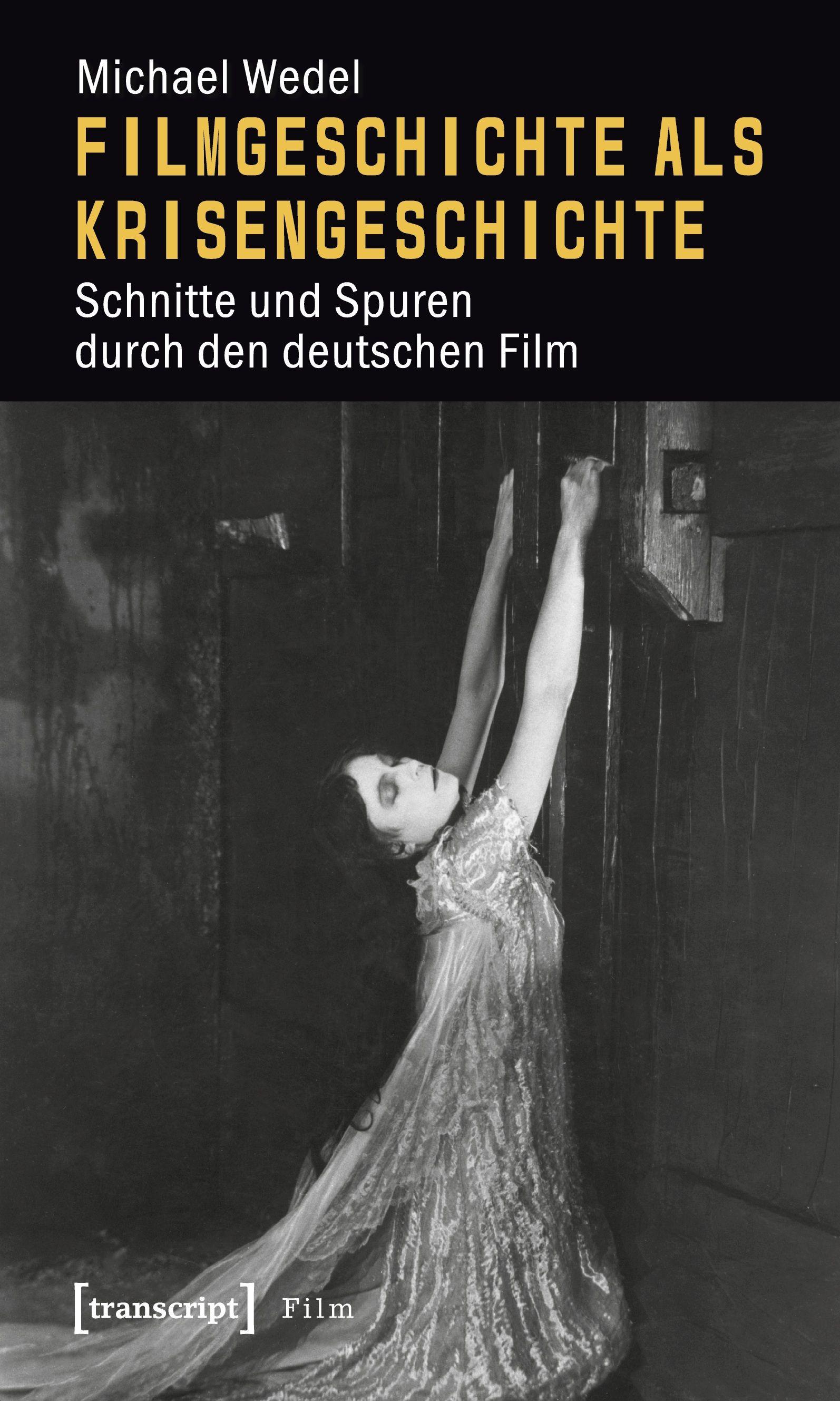 Vorderes Coverbild Filmgeschichte als Krisengeschichte