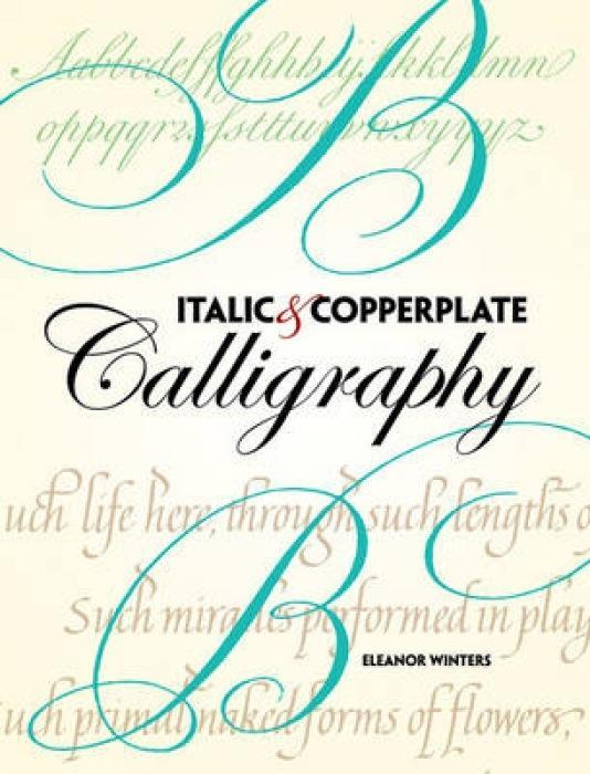 Vorderes Coverbild Italic and Copperplate Calligraphy