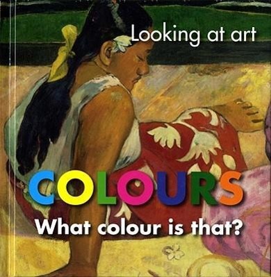Vorderes Coverbild Looking at Art: Colours