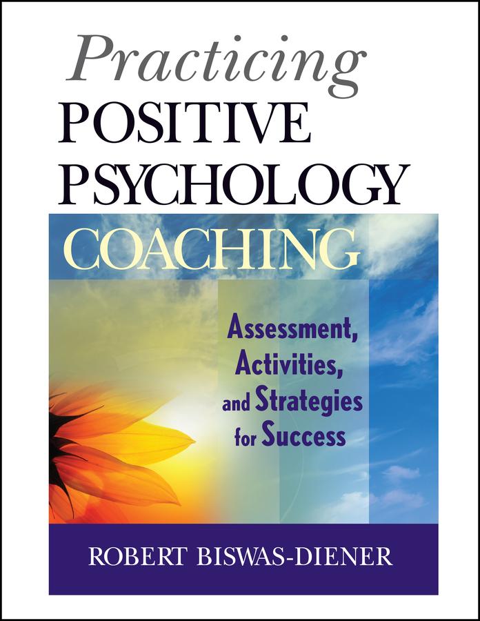 Vorderes Coverbild Practicing Positive Psychology Coaching
