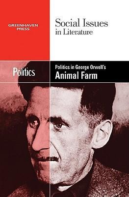 Vorderes Coverbild Politics in George Orwell's Animal Farm
