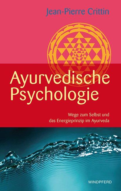 Vorderes Coverbild Ayurvedische Psychologie