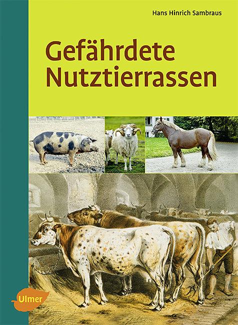 Vorderes Coverbild Gefährdete Nutztierrassen
