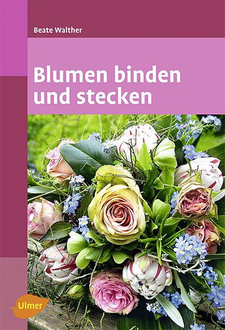 Vorderes Coverbild Blumen binden und stecken