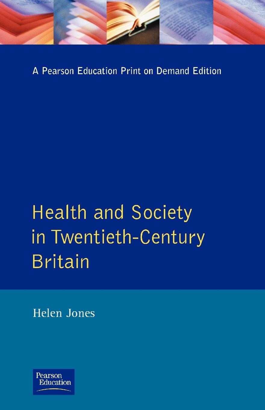Vorderes Coverbild Health and Society in Twentieth Century Britain