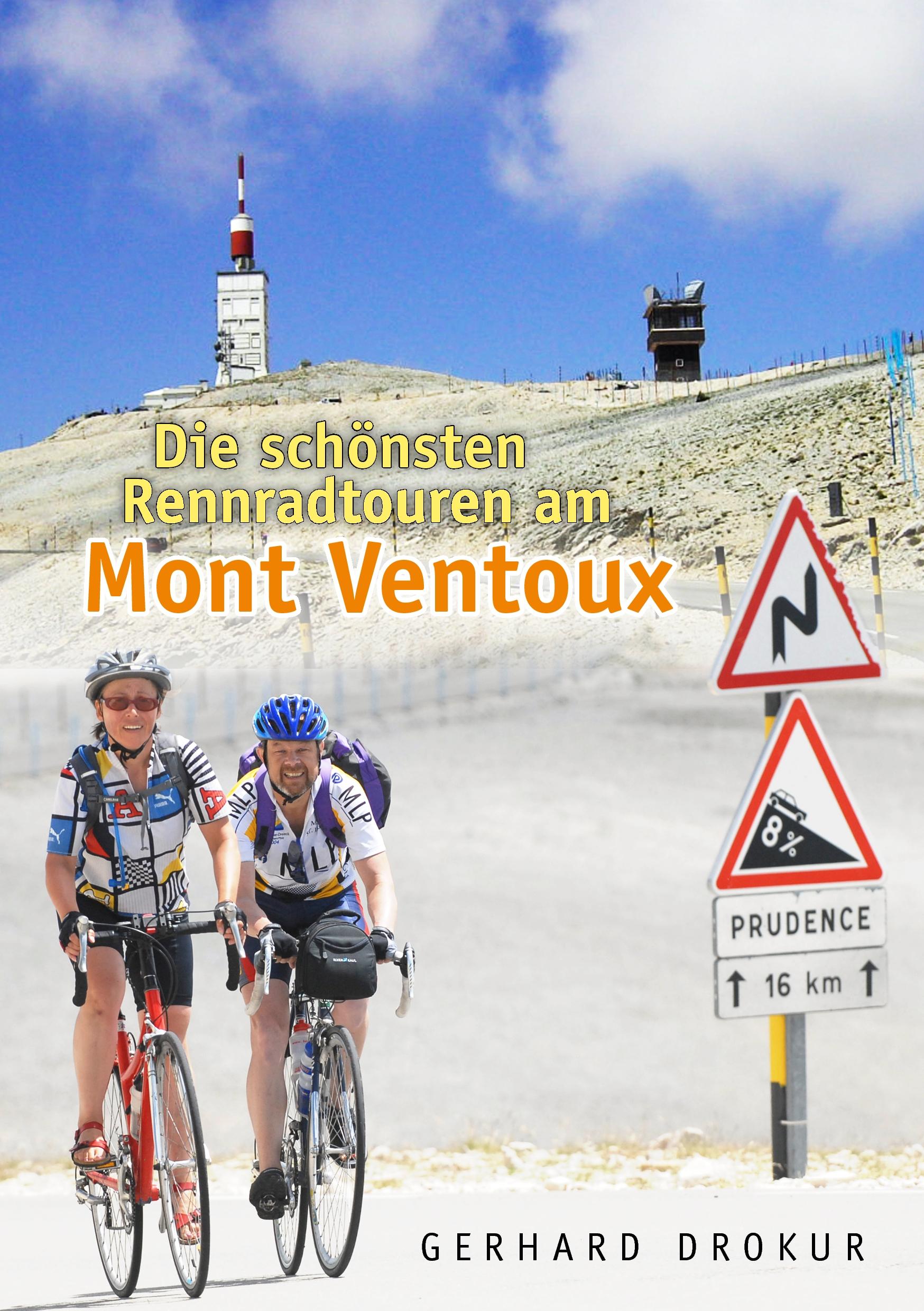 Vorderes Coverbild Die schönsten Rennradtouren am Mont Ventoux
