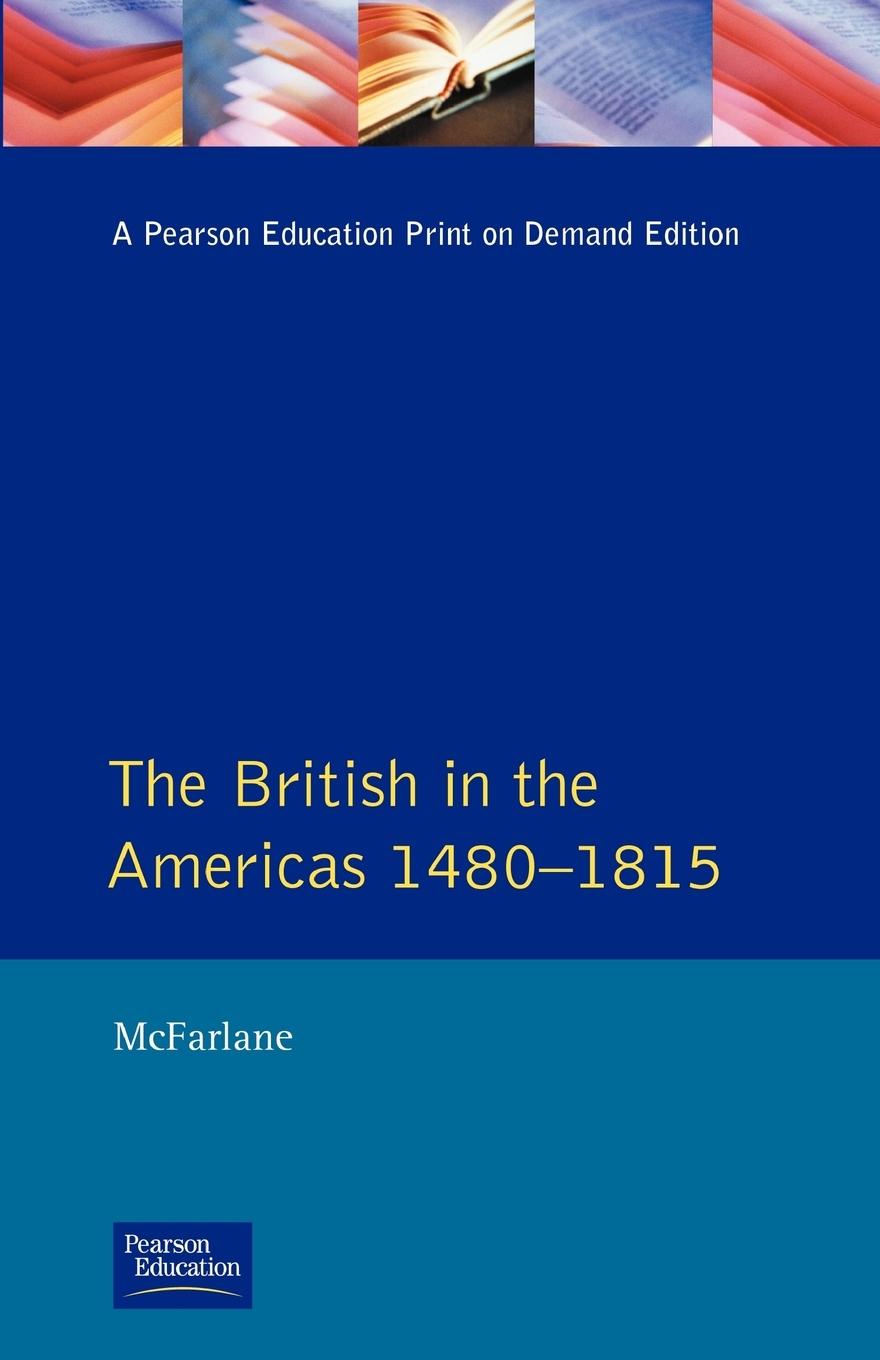 Vorderes Coverbild British in the Americas 1480-1815, The