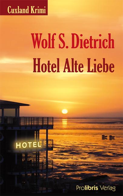 Vorderes Coverbild Hotel Alte Liebe